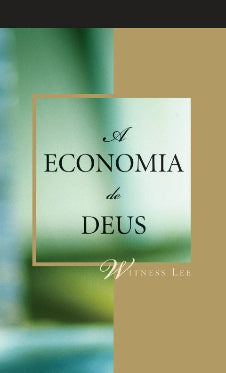 Book cover of 'A Economia de Deus' by Witness Lee with a gold border on a blurred green and brown background.